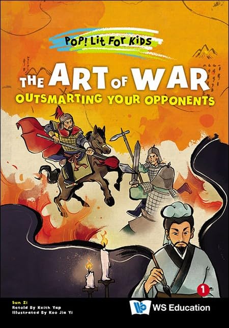 The Art Of War: Outsmarting Your Opponents (Pop! Lit For Kids)
