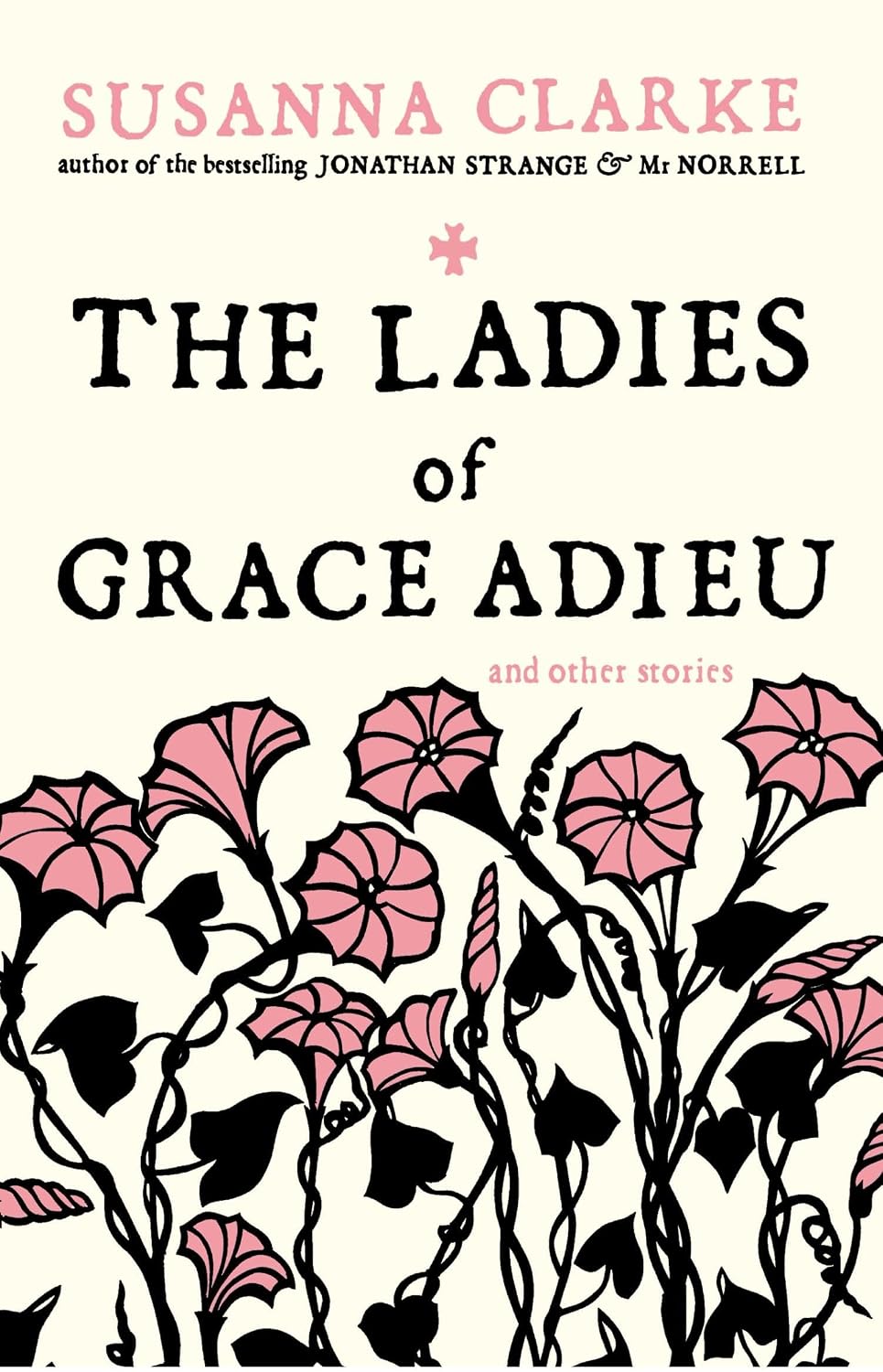 The Ladies of Grace Adieu : and other stories