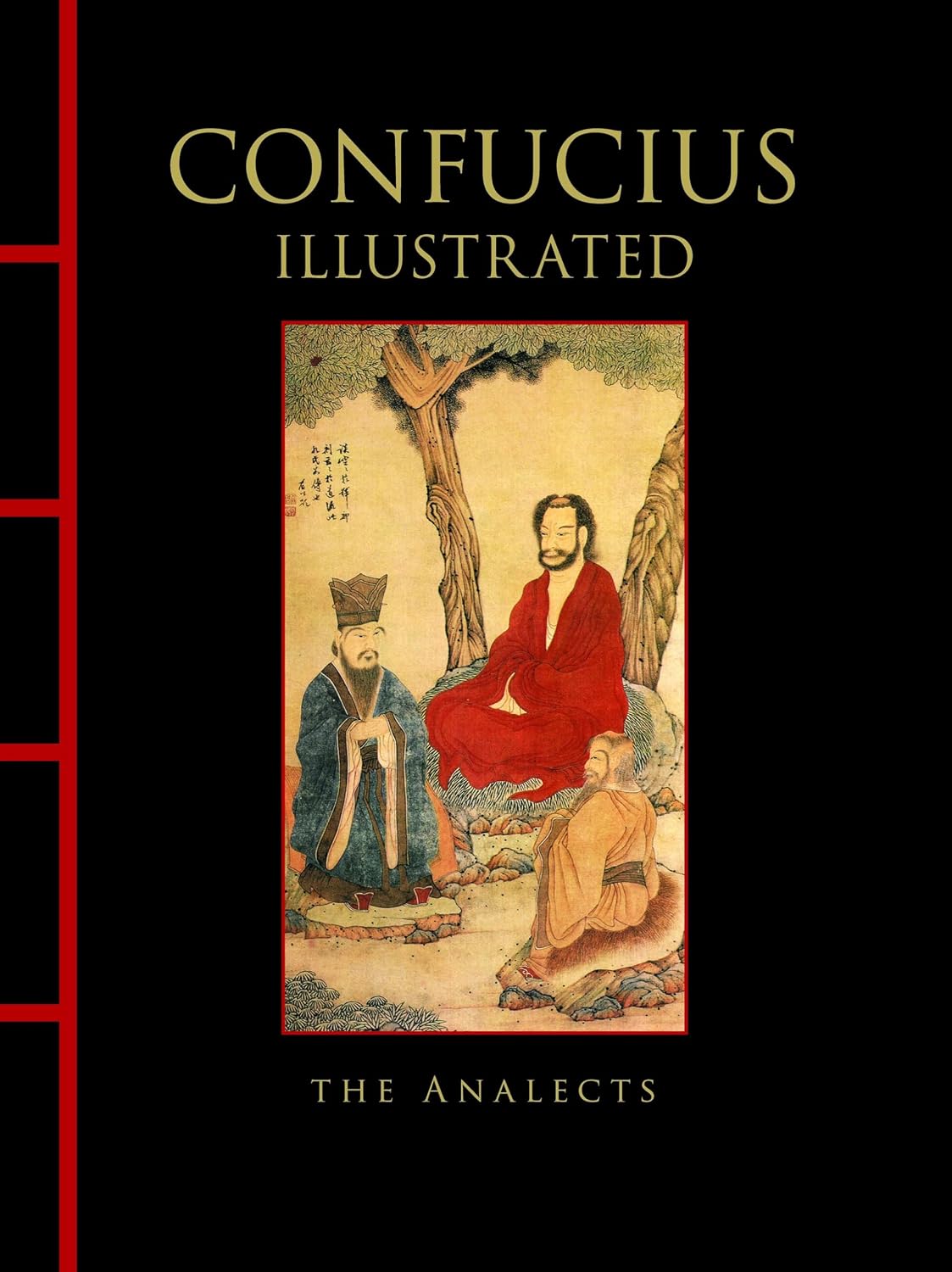 Confucius Illustrated: The Analects