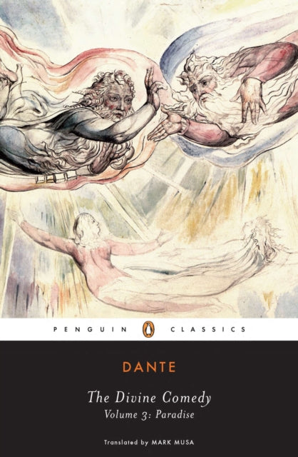 The Divine Comedy Volume III: Paradise