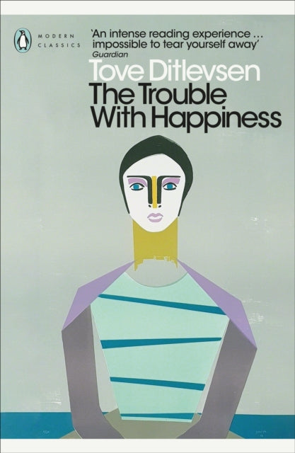 The Trouble With Happiness