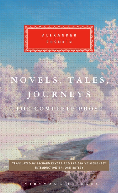 Pushkin: Novels, Tales, Journeys