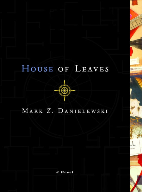 House of Leaves by Danielewski, Mark Z
