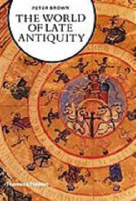 The World Of Late Antiquity: AD 150-750