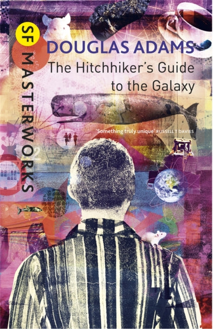 The Hitchhiker's Guide To The Galaxy by Douglas Adams