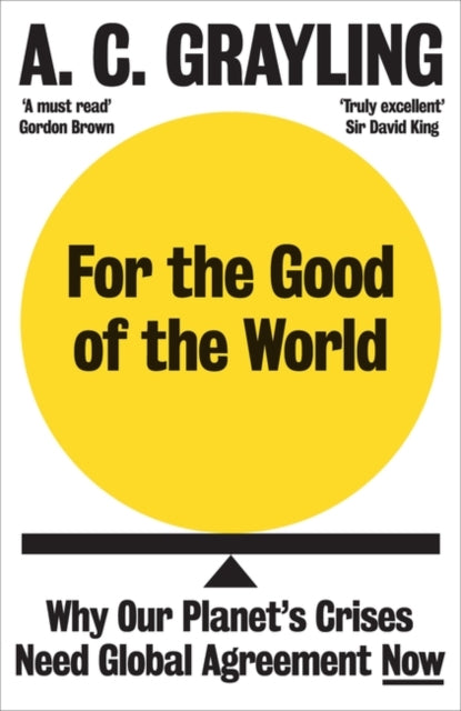 For the Good of the World: Is Global Agreement on Global Challenges Possible?