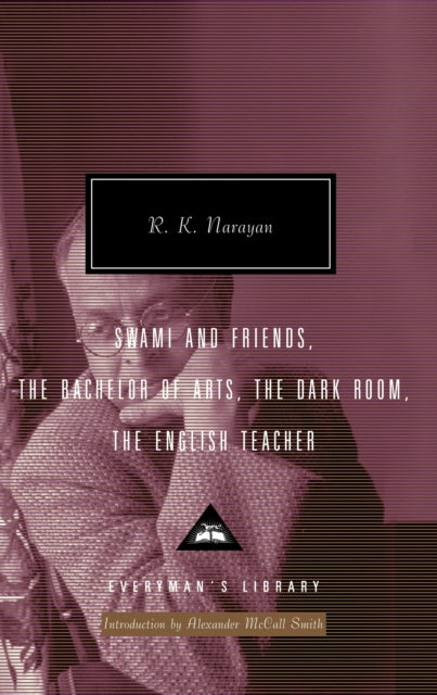 Swami and Friends, the Bachelor of Arts, the Dark Room, the English