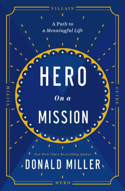 Hero On A Mission