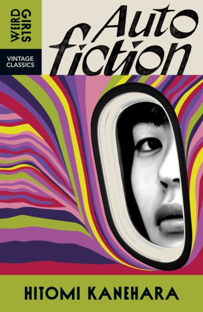 Autofiction (Weird Girls)