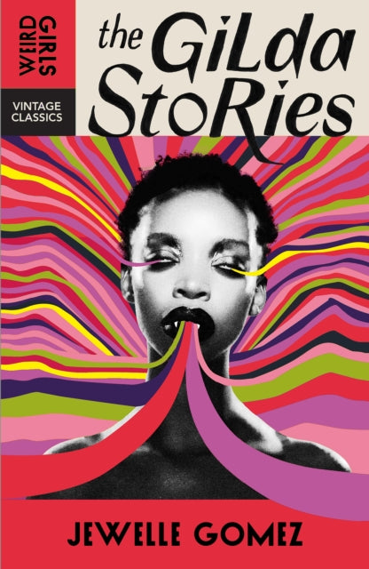 The Gilda Stories (Weird Girls)