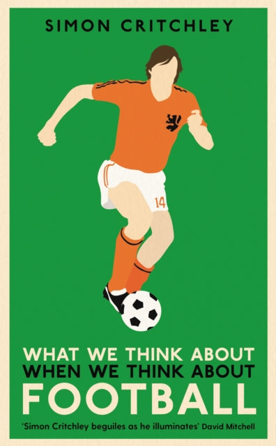 What We Think When We Think About Football