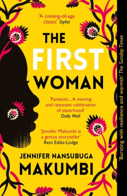 The First Woman: Winner of the Jhalak Prize 2021