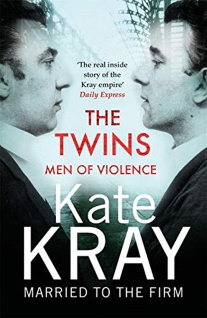 The Twins: Men of Violence