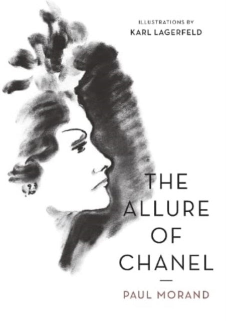 The Allure of Chanel (Illustrated Edition)