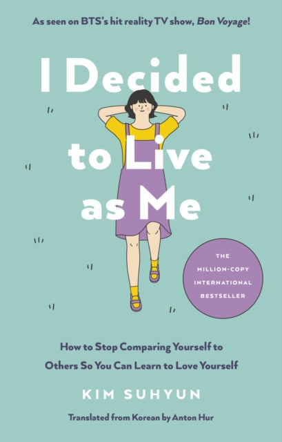 I Decided to Live As Me by Kim Suhyun