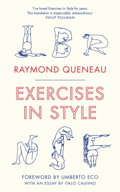 Exercises in Style by Raymond Queneau (Author), Barbara Wright (Translator)