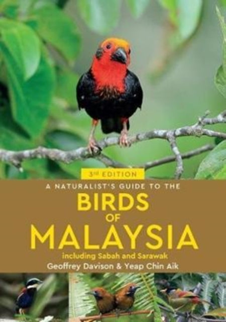 A Naturalist’s Guide to Birds of Malaysia
