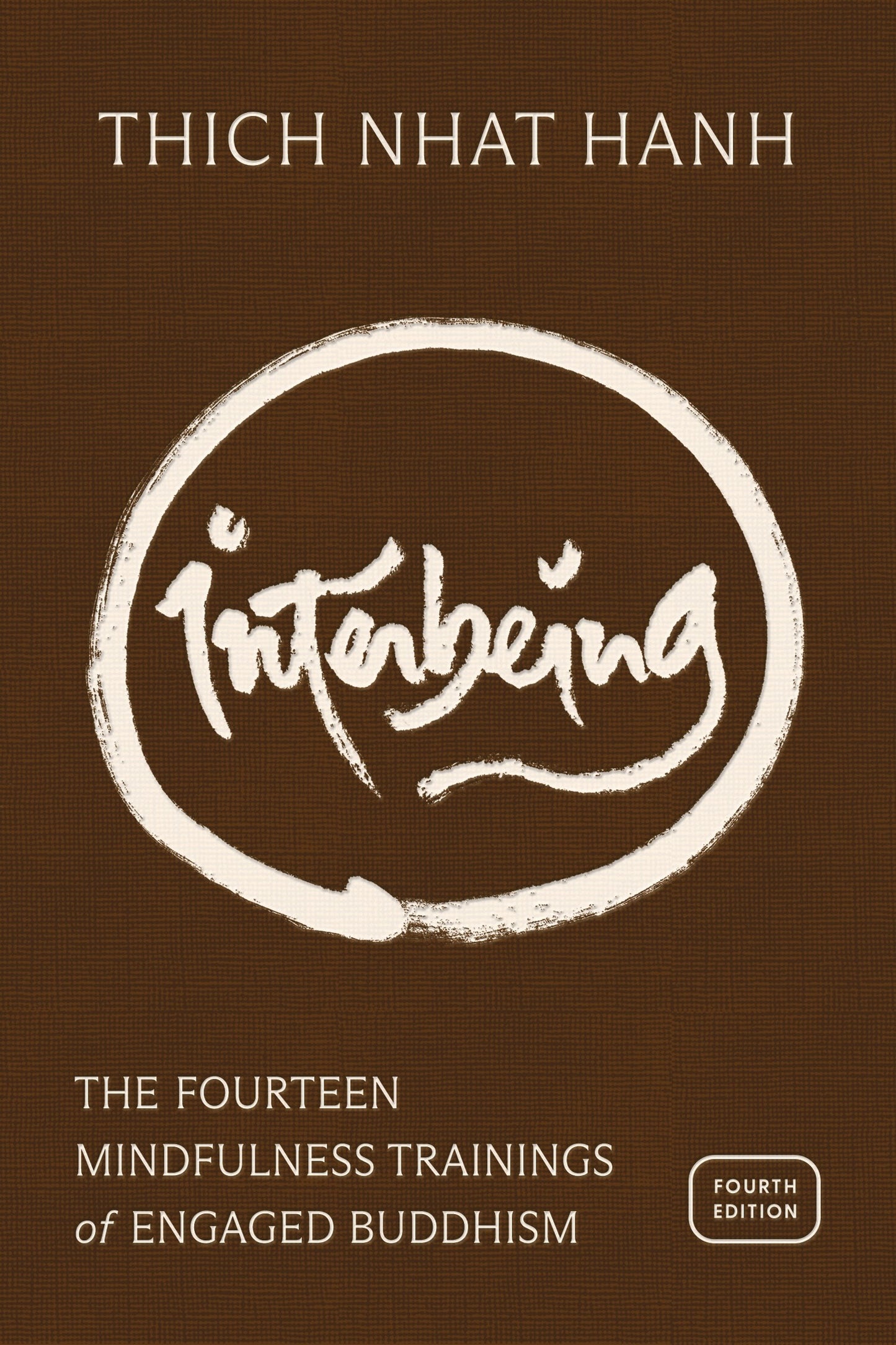 Interbeing (4th Edition)