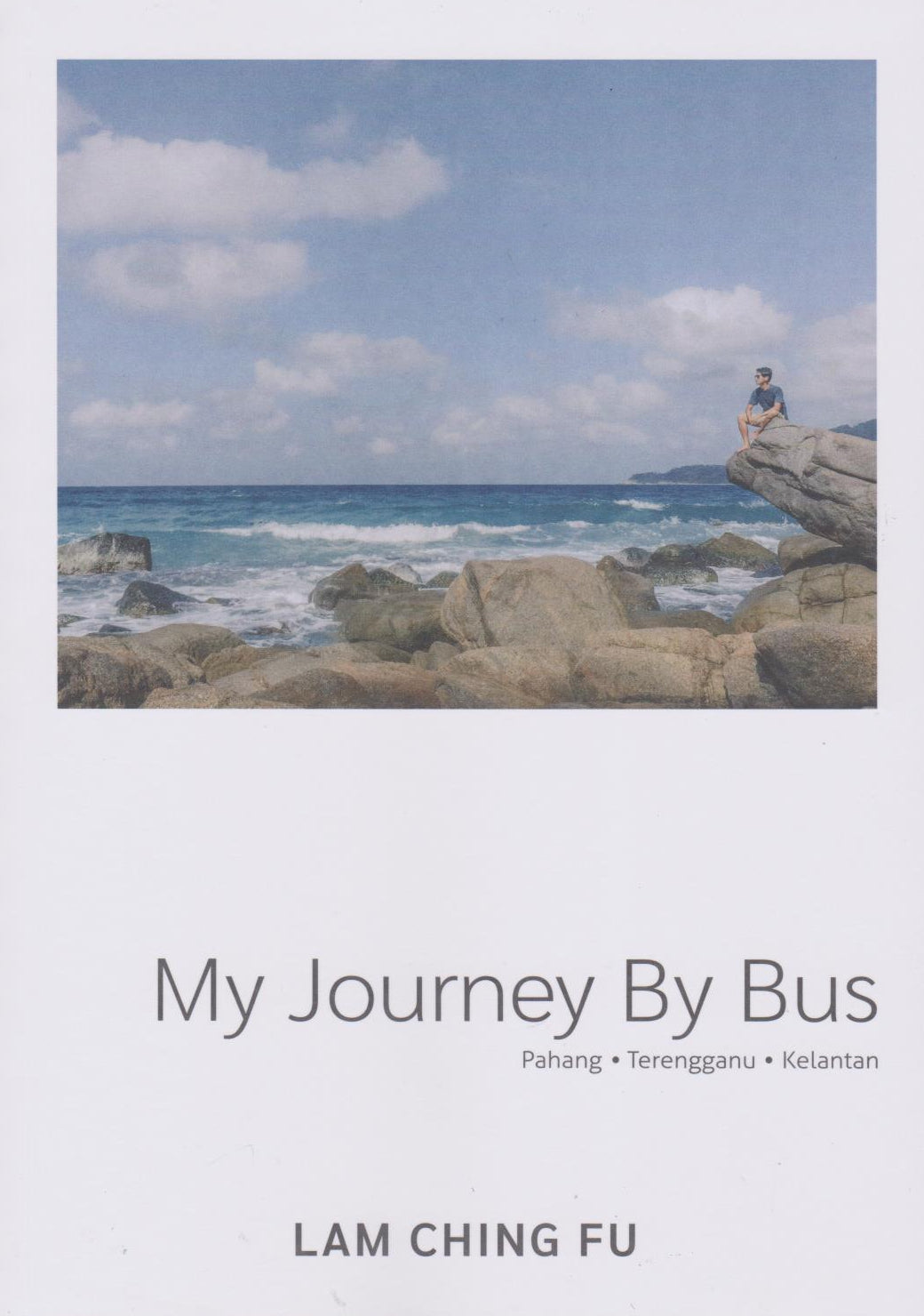 My Journey By Bus | Pahang . Terengganu . Kelantan