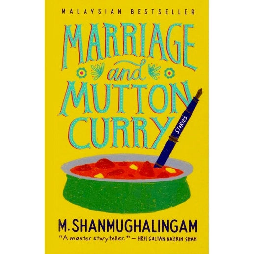 Marriage and Mutton Curry by M. Shanmughalingam