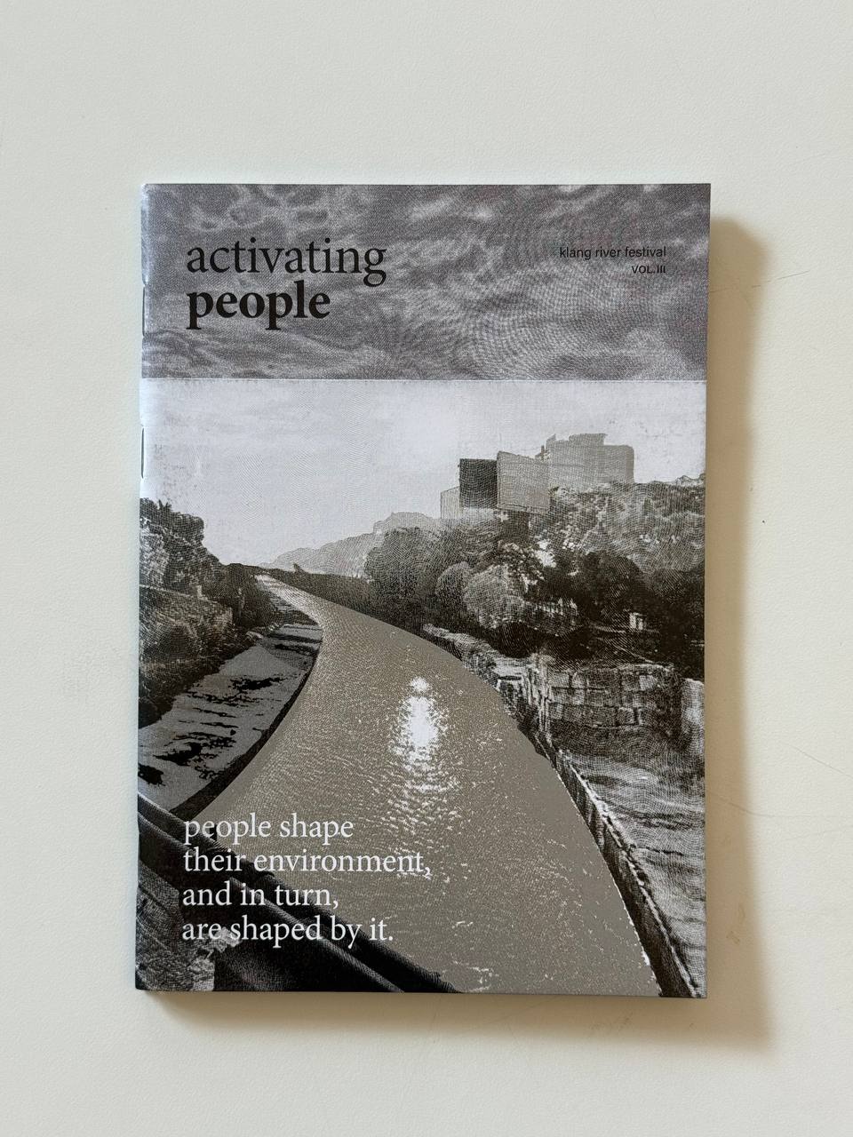 Activating People: Klang River Festival Vol III