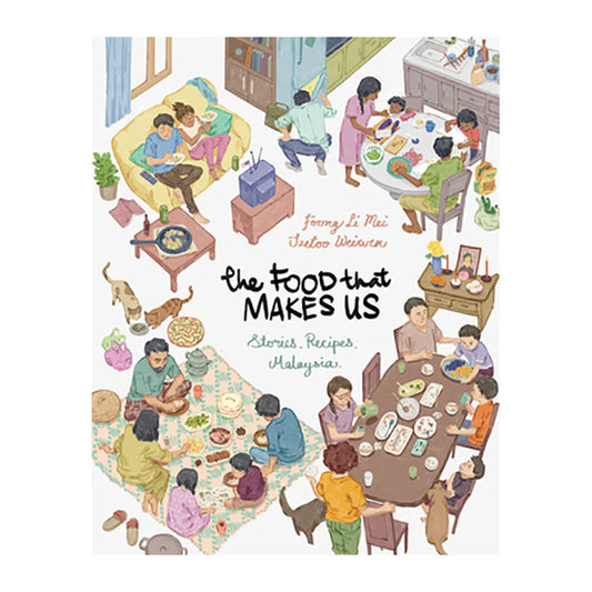 The Food That Makes Us