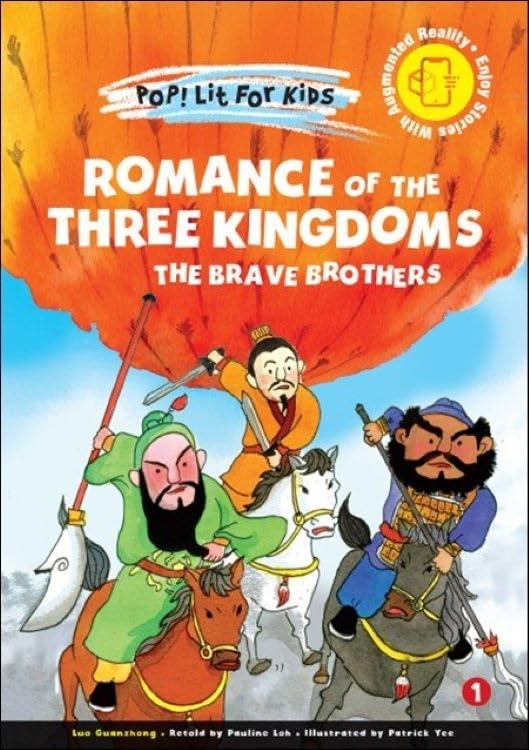 Romance Of the Three Kingdoms: The Brave Brothers (Pop! Lit for Kids)