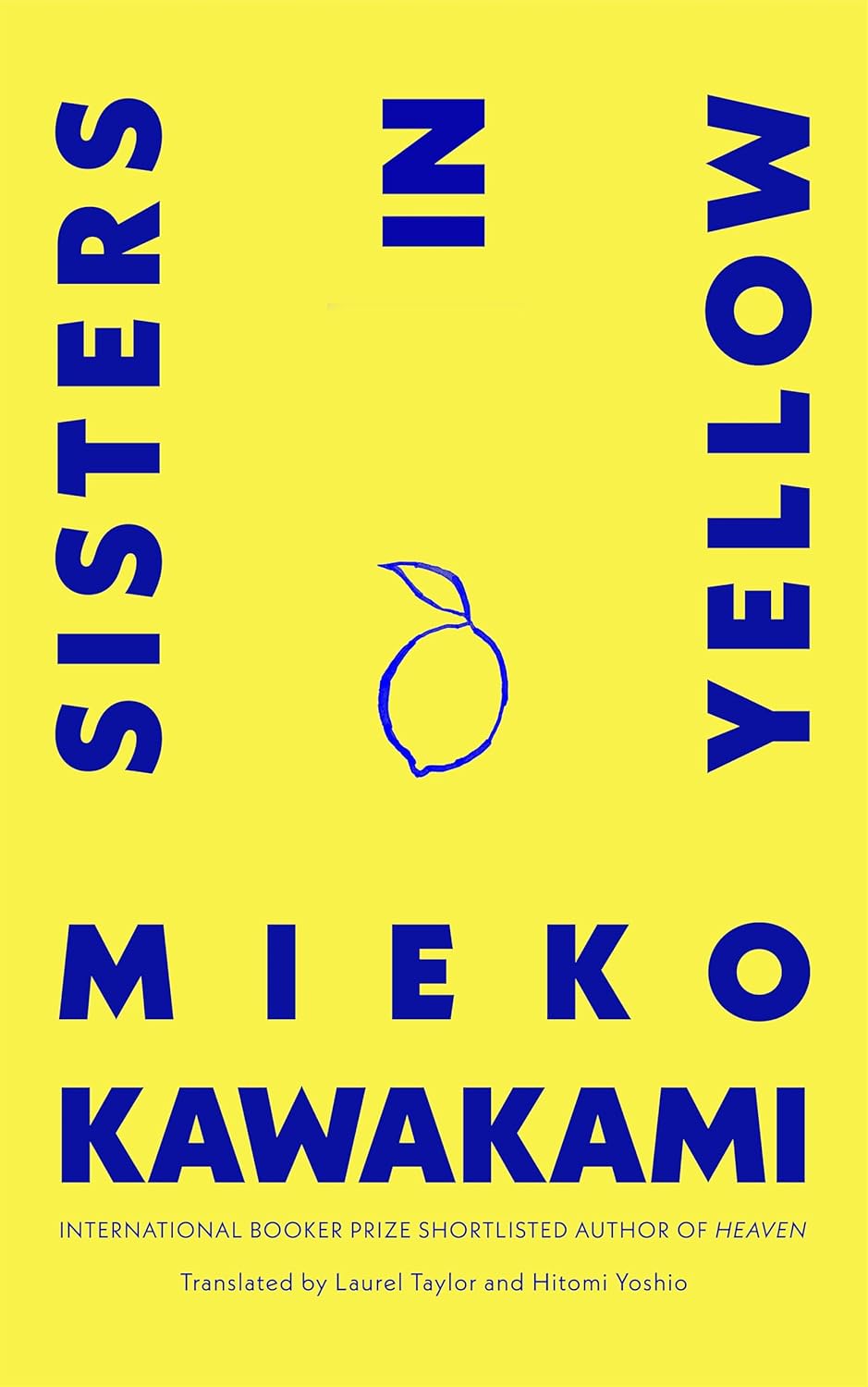 Sisters in Yellow (Deluxe Hardback Edition)