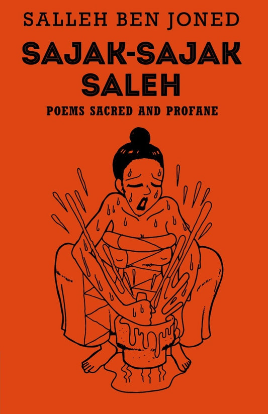 Sajak-Sajak Saleh: Poems Sacred and Profane