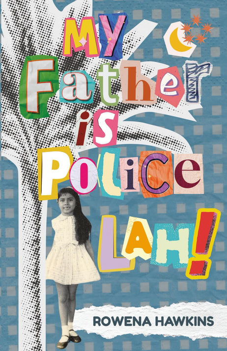 My Father is Police Lah! (Signed Copy)