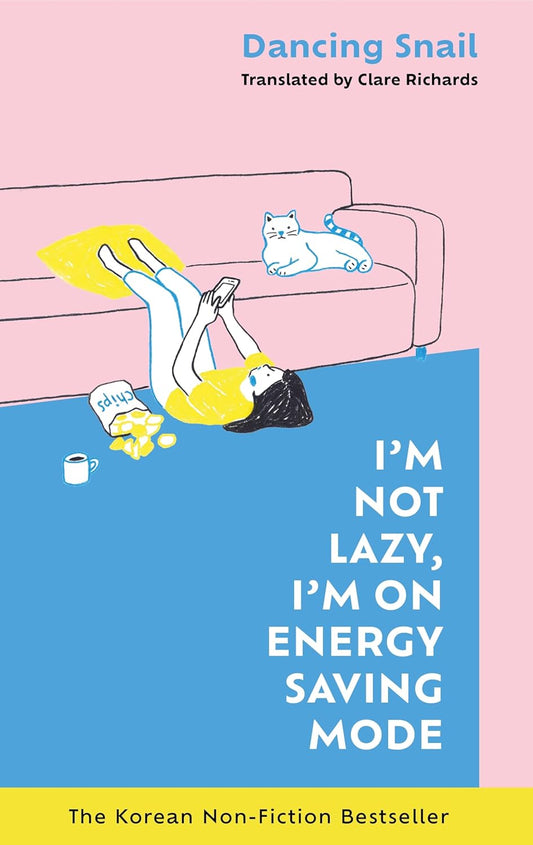 I’m Not Lazy I’m On Energy Saving
