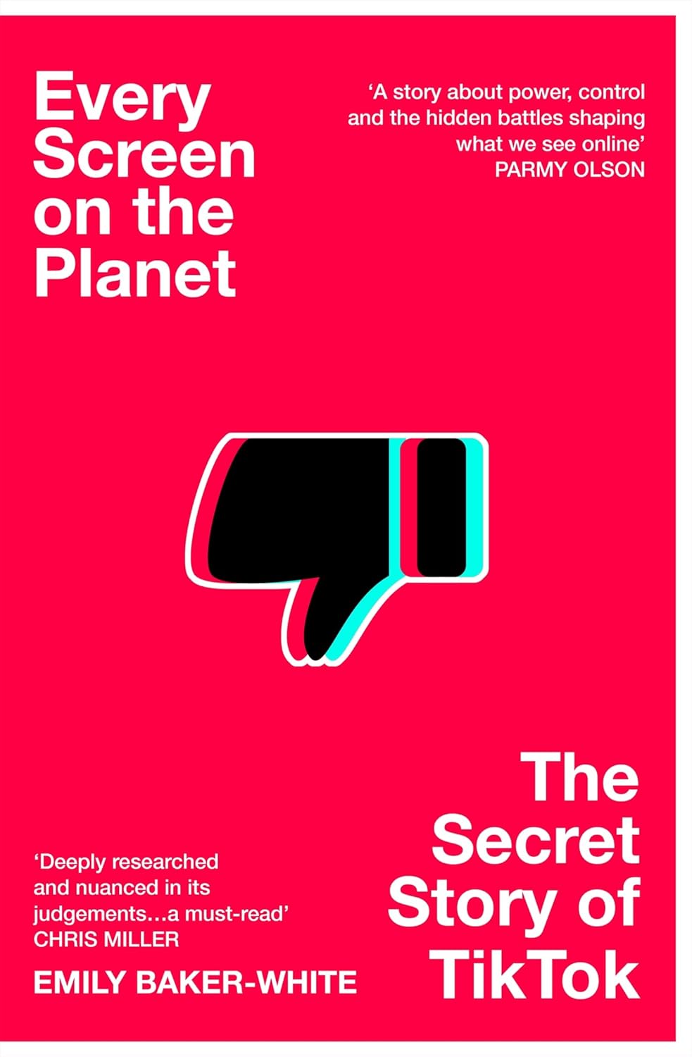 Every Screen on the Planet: The Secret Story of TikTok