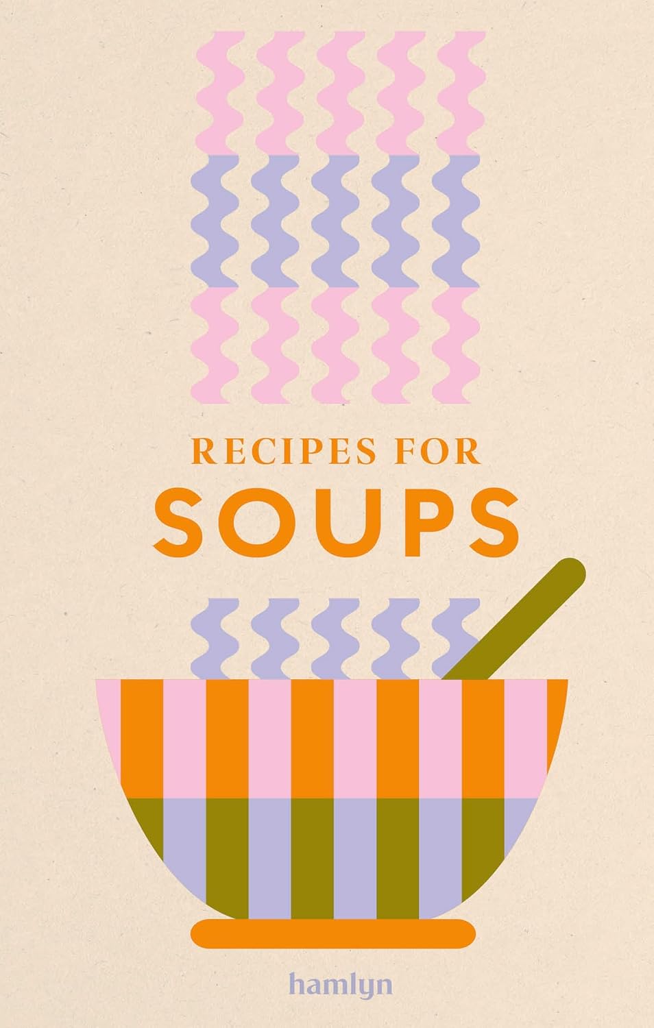 Recipes for Soup