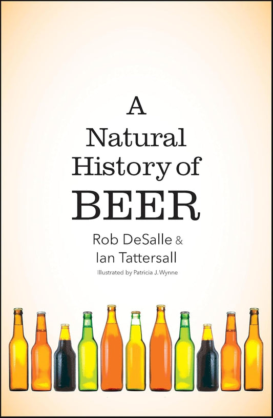A Natural History of Beer
