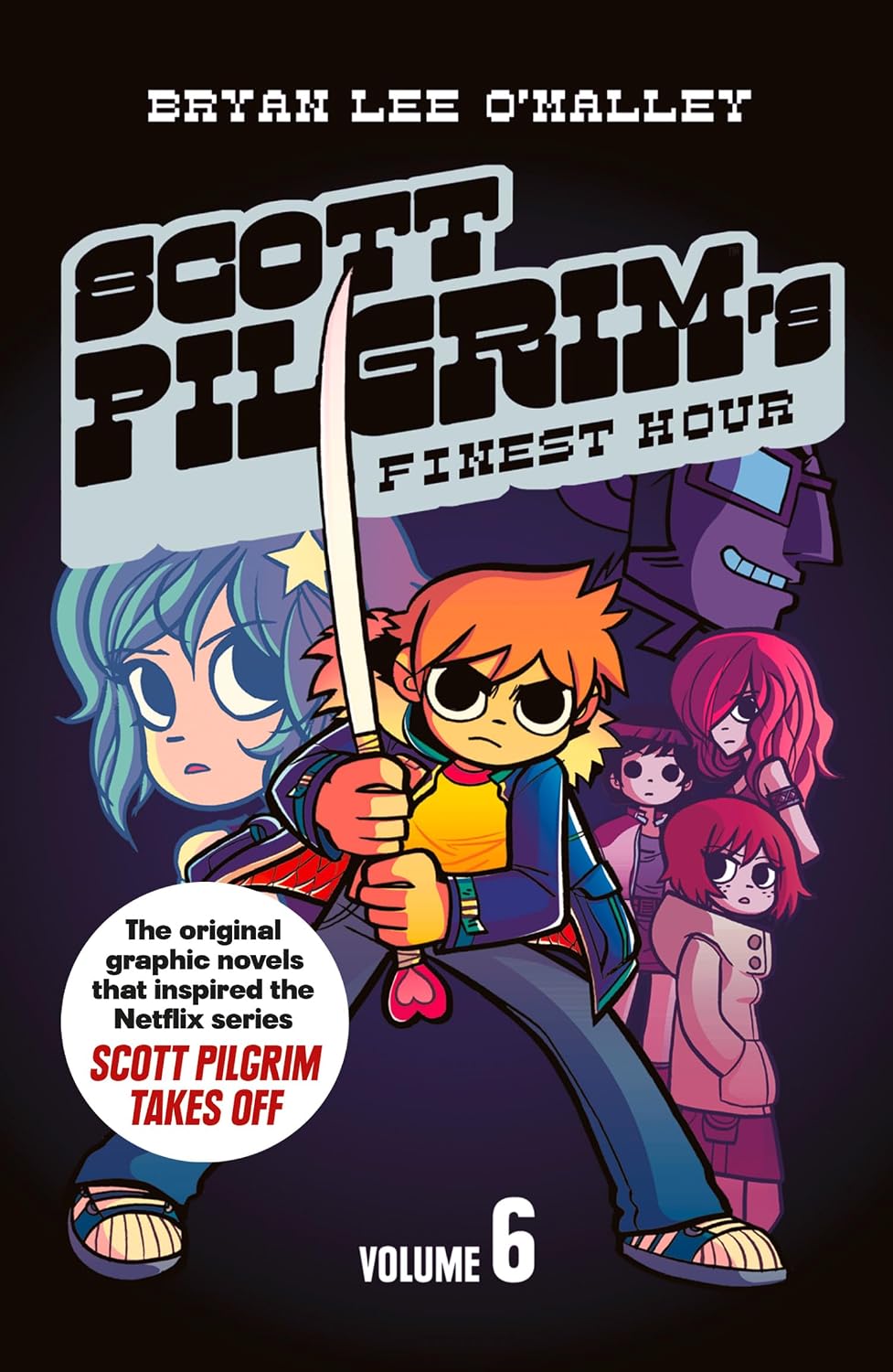 Scott Pilgrim’s Finest Hour : Volume 6