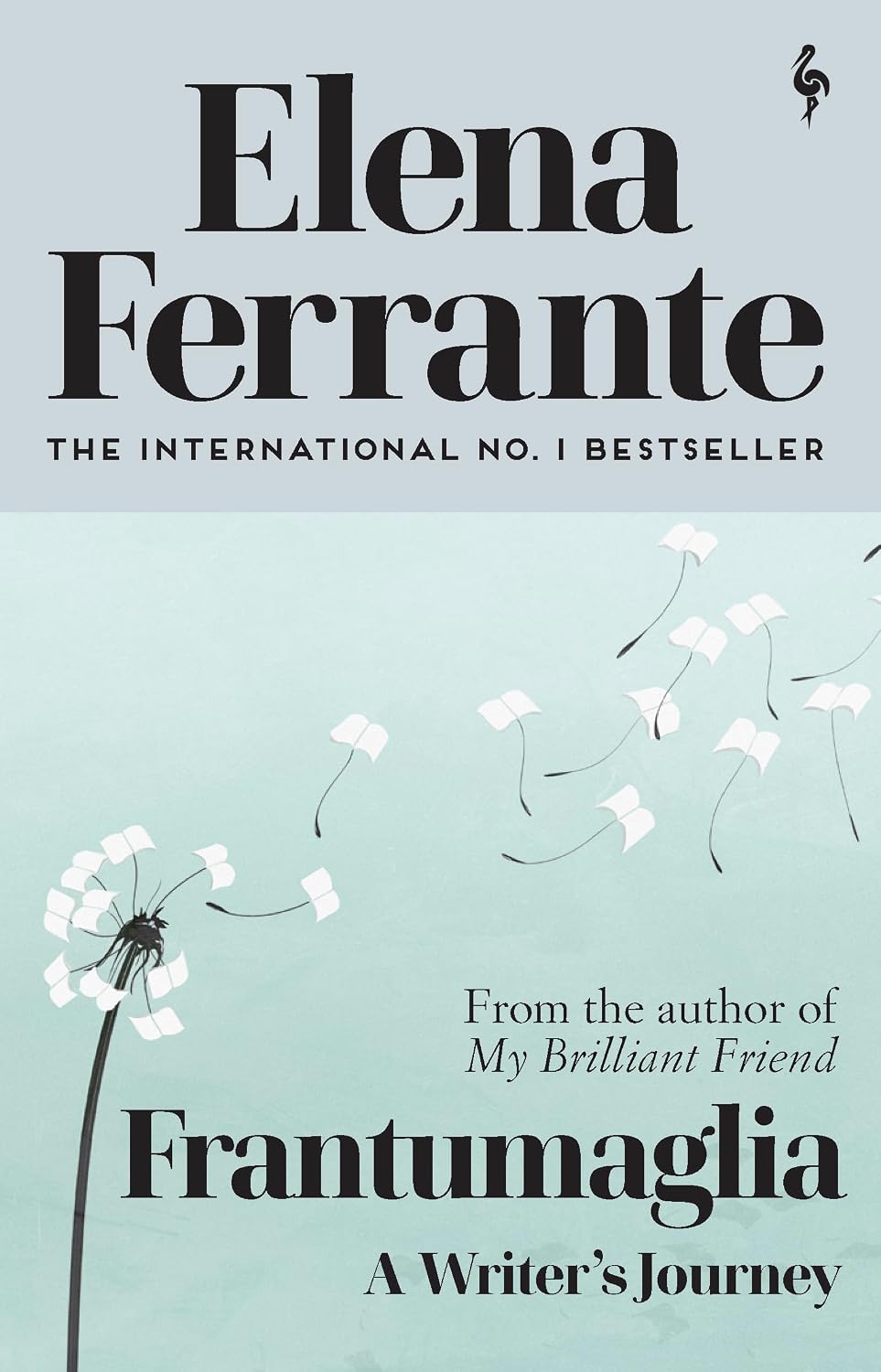 Frantumaglia: A Writer’s Journey
