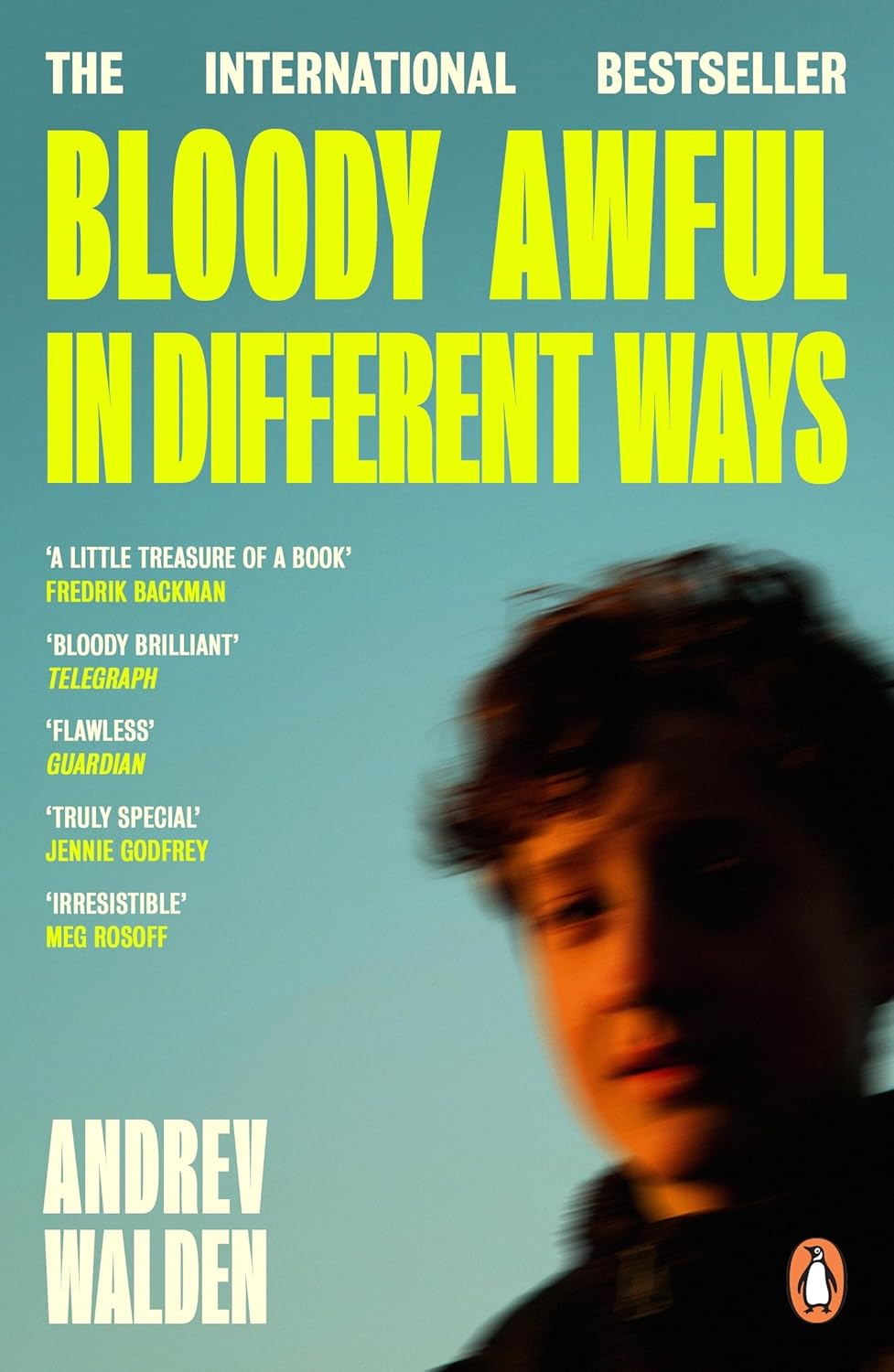 Bloody Awful in Different Ways