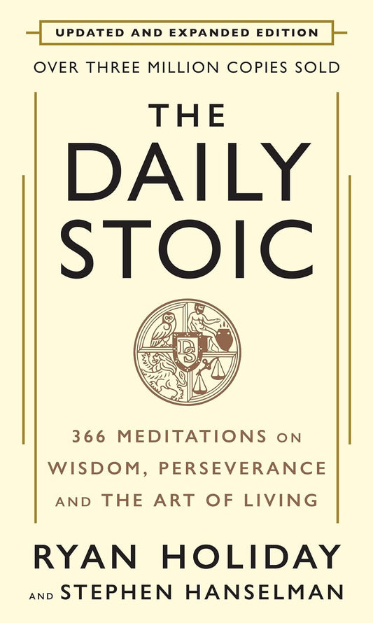 The Daily Stoic: 10th Anniversary Edition