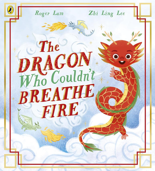 The Dragon Who Couldn't Breathe Fire