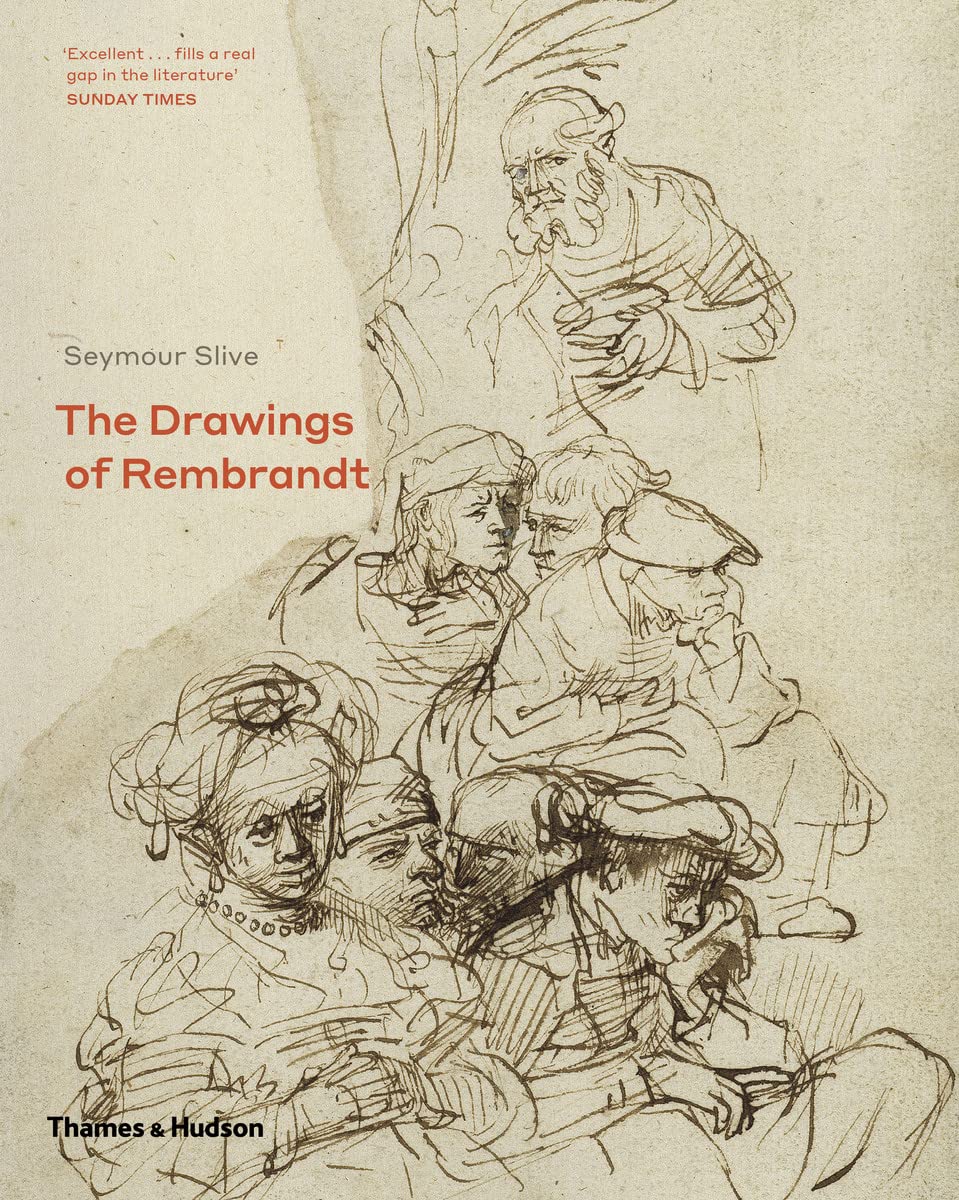 The Drawings Of Rembrandt