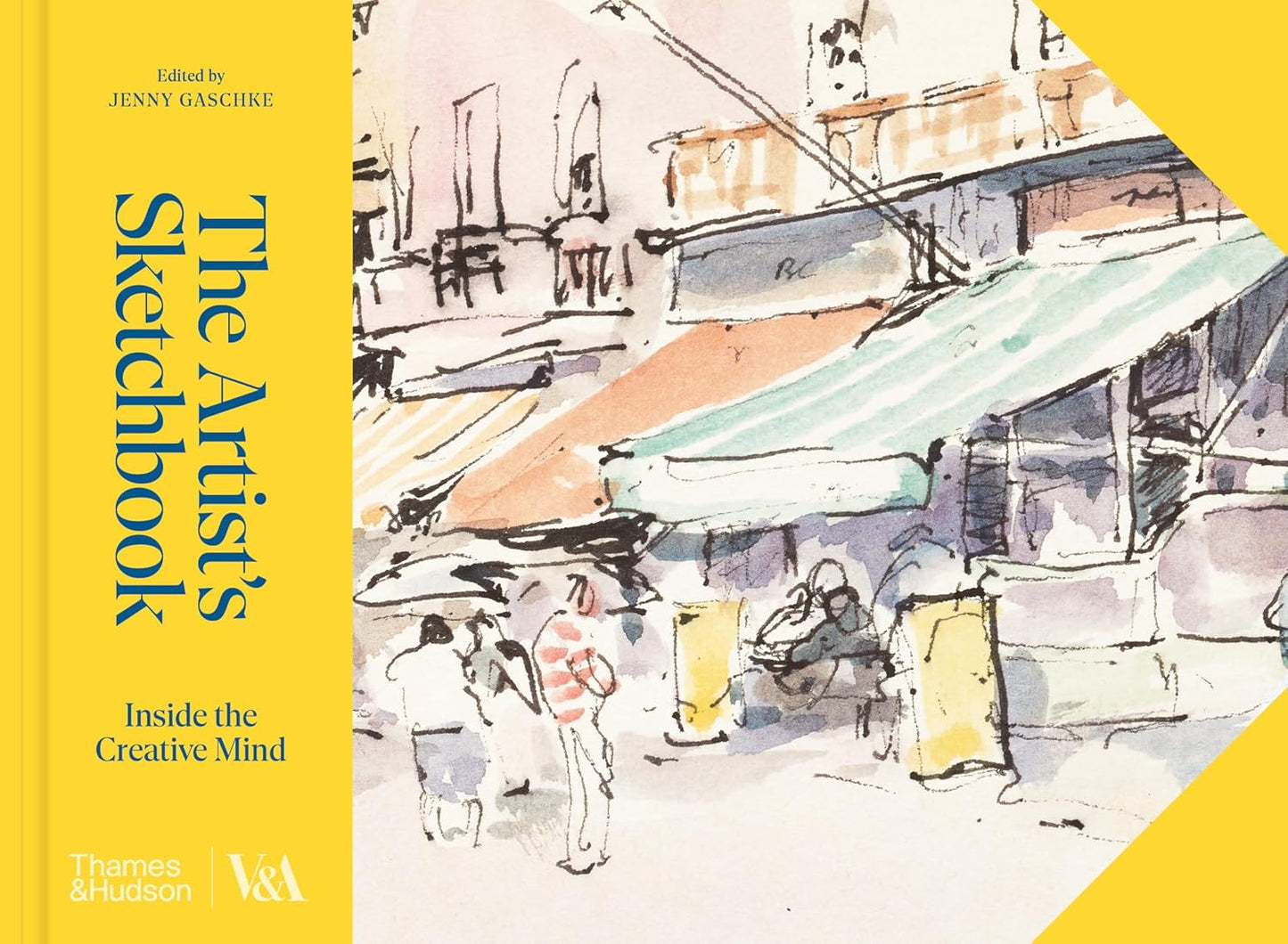 The Artist's Sketchbook: Inside the Creative Mind
