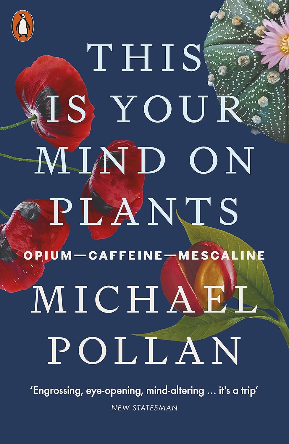 This is Your Mind on Plants