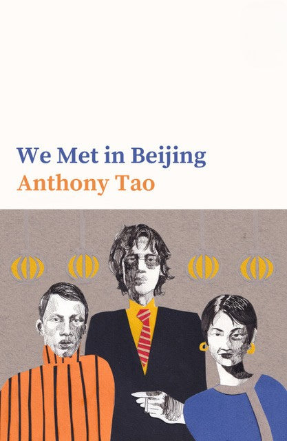 We Met in Beijing
