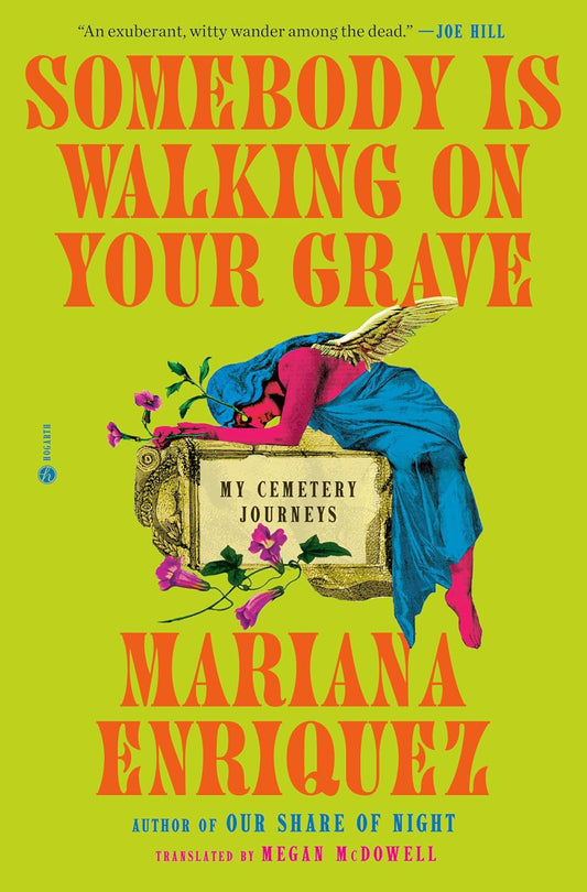 Somebody Is Walking on Your Grave