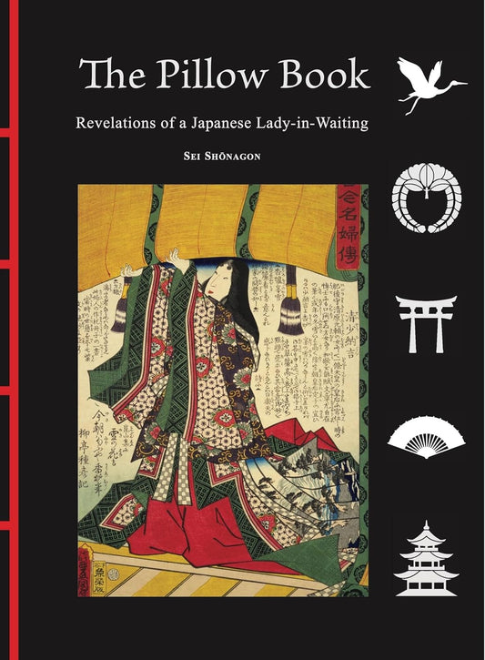 The Pillow Book: Revelations of a Japanese Lady-in-Waiting