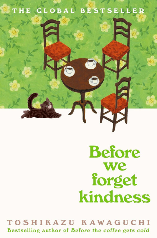 Before We Forget Kindness (Book 5)