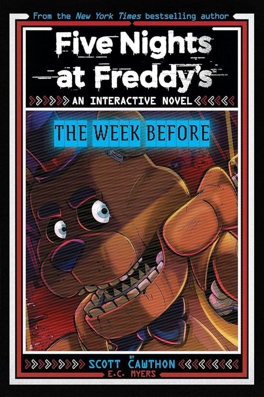 The Week Before (Five Nights At Freddy's Interactive #1)