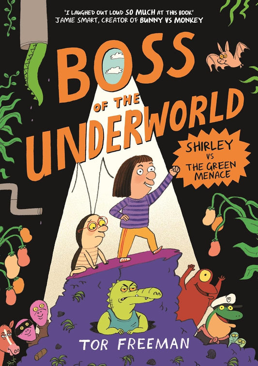 Shirley vs the Green Menace (Boss of the Underworld #1)