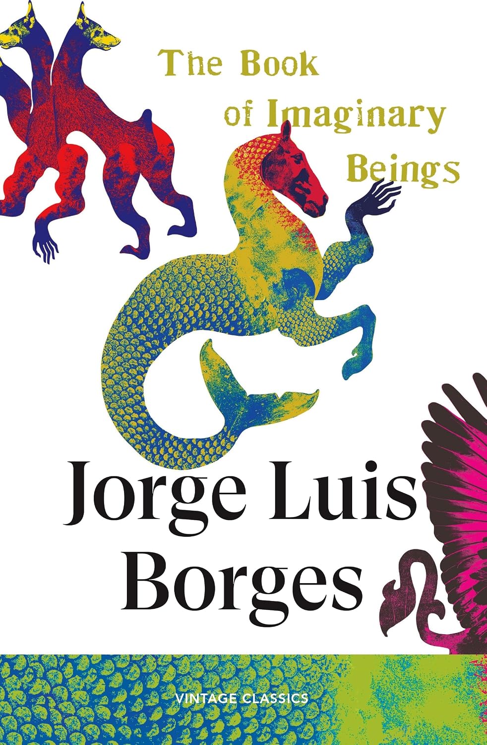 The Book of Imaginary Beings (Brief Encounters)
