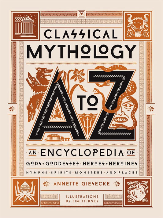 Classical Mythology A-to-Z